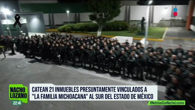 Catean 21 inmuebles presuntamente vinculados a “La Familia Michoacana” en el EdoMéx