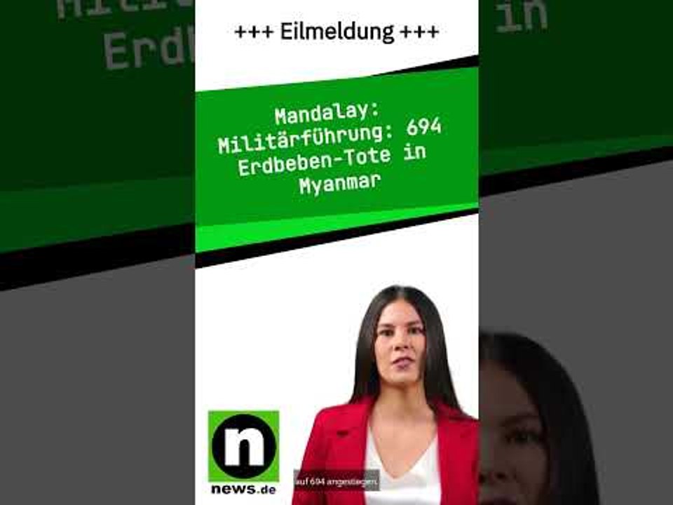 Militärführung: 694 Erdbeben-Tote in Myanmar