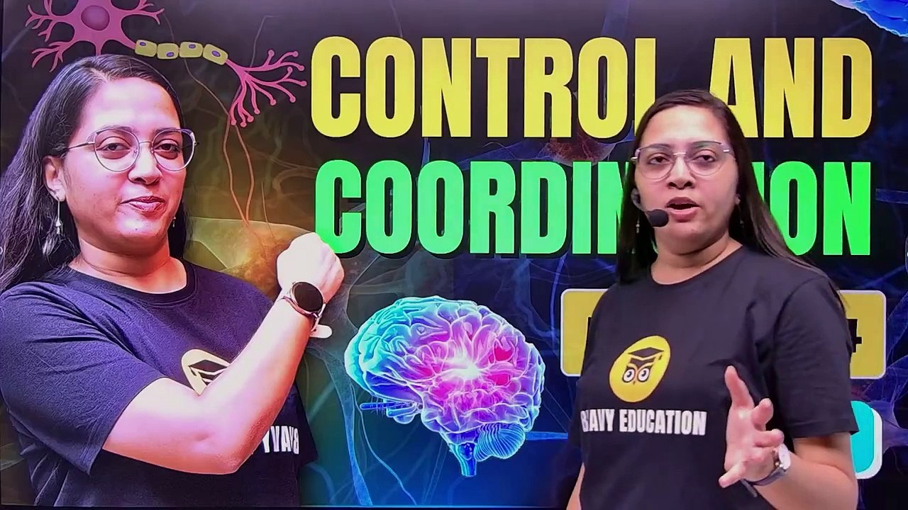 Control And Coordination _ Part 4 _ CLASS 10 Science _ NCERT(720P_60FPS)