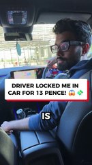 Girl locked in taxi for 13 cents😢