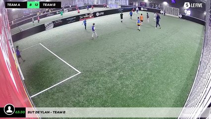 But de Ylan - Team B