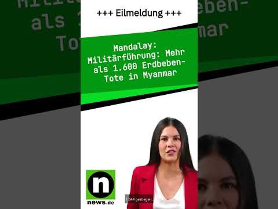 Militärführung: Mehr als 1.600 Erdbeben-Tote in Myanmar
