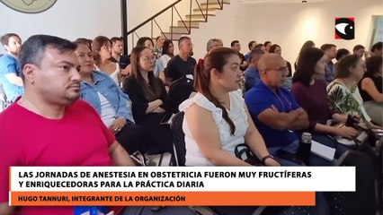 Las jornadas de anestesia en obstetricia fueron muy fructíferas y enriquecedoras para la práctica diaria