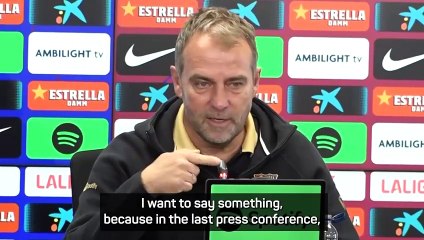 Flick clarifies 'Barca are not Real Madrid, and I'm proud of that' comment