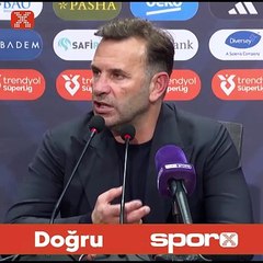 Okan Buruk: "İstediğimiz şeyler olmadı"