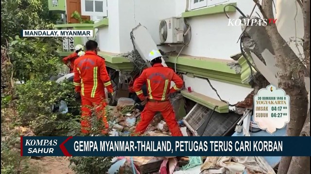 Pasca Gempa Myanmar-Thailand, Petugas Sisir Reruntuhan Bangunan untuk Evakuasi Korban