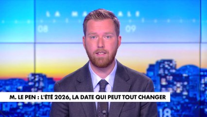 L'édito de Thomas Bonnet : «Marine Le Pen : l'été 2026, la date qui peut tout changer»