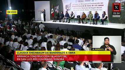 Claudia Sheinbaum da inicio a la construcción de un hospital en Sonora