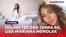 Diajak Tes DNA Tanpa Ridwan Kamil, Lisa Mariana Menolak