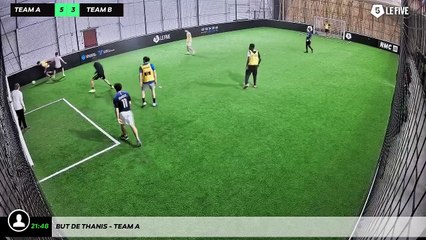 But de Thanis - Team A