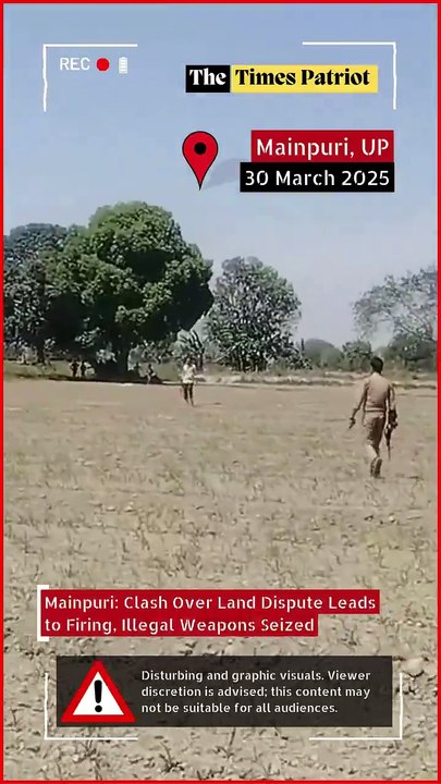 Mainpuri: Clash Over Land Dispute Leads to Firing, Illegal Weapons Seized