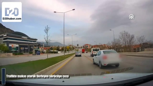 Trafikte makas atan sürücüye para cezası