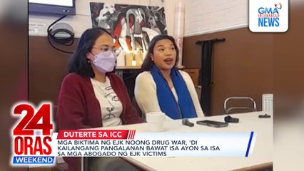 VP Duterte, kinuwestiyon ang bilang ng mga ebidensya at 'di umano tugmang bilang ng mga biktima ng EJK kaugnay ng kaso vs. FPRRD | 24 Oras Weekend