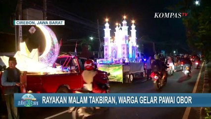 Semarak Warga Cirebon Pawai Obor dan Kumandangkan Takbir Sambut Hari Raya Idulfitri