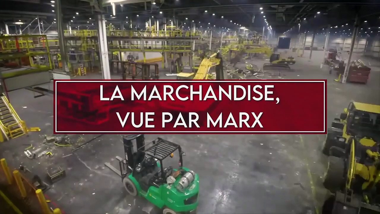 LA MARCHANDISE, d'après KARL MARX