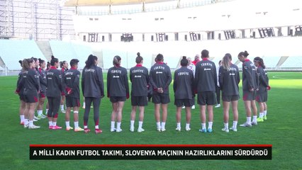 A Milli Kadın Futbol Takımı, Slovenya maçının hazırlıklarını sürdürdü