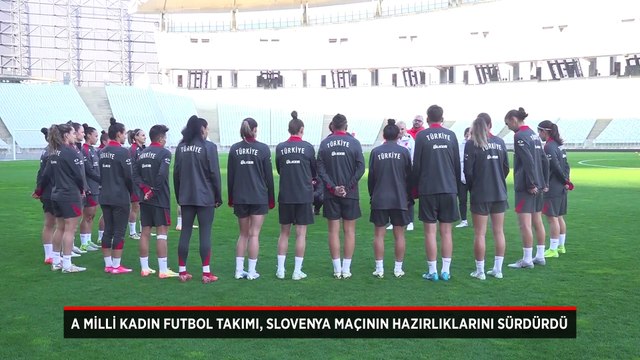 A Milli Kadın Futbol Takımı, Slovenya maçının hazırlıklarını sürdürdü
