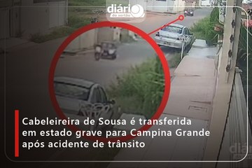 Cabeleireira de Sousa é transferida em estado grave para Campina Grande após acidente de trânsito