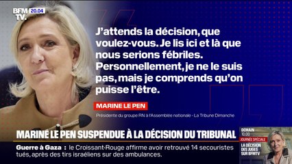 "J'attends la décision que voulez-vous": dans les colonnes de la Tribune Dimanche, Marine Le Pen joue la carte de la sérénité à la veille de son jugement