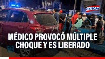 Barranca: Médico en presunto estado de ebriedad provocó múltiple choque y es liberado