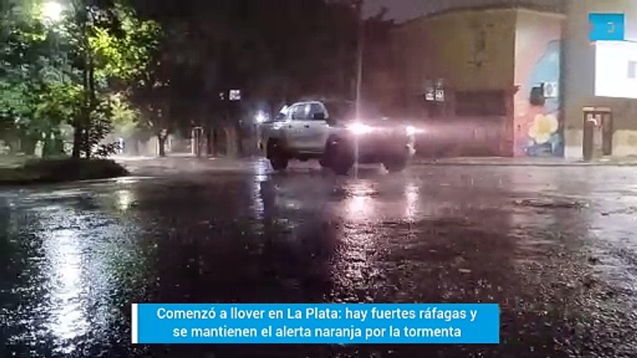 Comenzó a llover en La Plata: hay fuertes ráfagas y se mantiene el Alerta naranja por tormentas