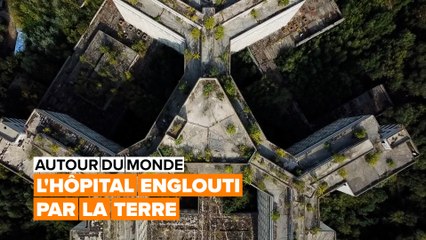 Autour du monde : l'hôpital englouti par la terre