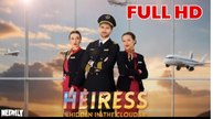 Heiress Hidden in the Clouds FULL HD