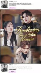 awakening through fallen dreams, chinese drama