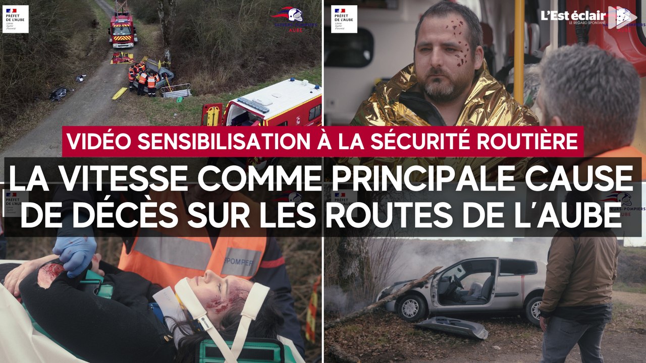 La vitesse comme principale cause de décès sur les routes de l'Aube : la vidéo prévention de la préfecture