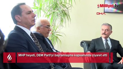 MHP'den DEM Parti'ye ziyaret