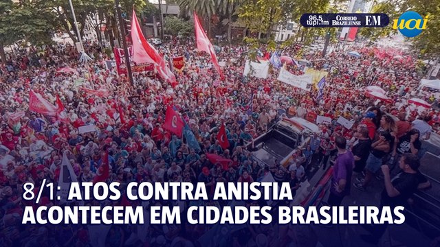 Atos contra anistia reúnem milhares de pessoas em cidades brasilerias