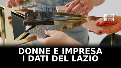 Donne e Impresa, Lazio terza Regione in Italia