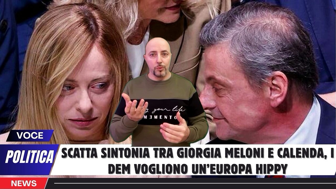 Scatta sintonia tra Giorgia Meloni e Calenda, i dem vogliono un’Europa hippy