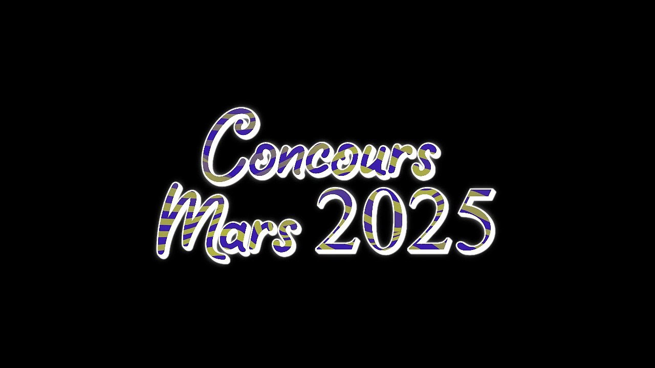 3 concours mars 2025