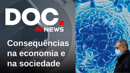 Os impactos da pandemia de Covid-19: efeitos além da saúde | DOCUMENTO JP