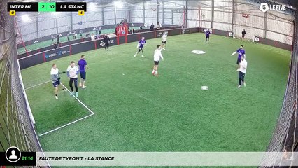 Faute de Tyron T - La Stance