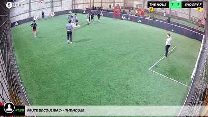 Faute de Coulibaly - The House