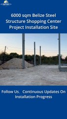 Belize Steel Shopping Center Project