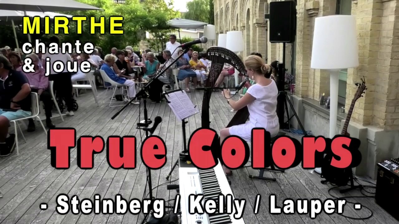 TRUE COLORS (Steinberg-Kelly-Lauper) by MIRTHE, 2024, Deauville 14, France