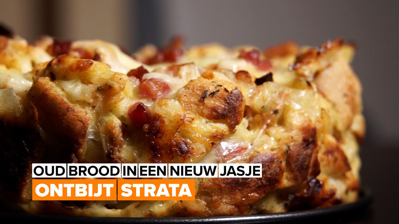 Oud brood in een nieuw jasje: Ontbijt strata