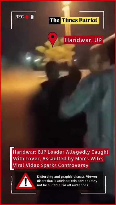 Haridwar: BJP Leader Allegedly Caught With Lover, Assaulted by Man’s Wife; Viral Video Sparks Controversy