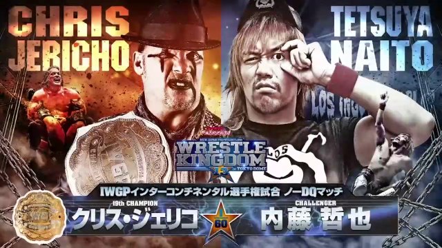 Chris Jericho vs Tetsuya Naito - IWGP INTERCONTINENTAL CHAMPIONSHIP NO DQ MATCH: WRESTLE KINGDOM 13 in TOKYO DOME (1/4/2019)