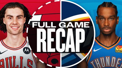 Game Recap: Thunder 145, Bulls 117
