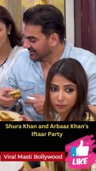 Shura Khan and Arbaaz Khan's Iftaar Party
