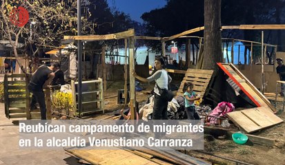 Trasladan campamento migrante al parque Guadalupe Victoria