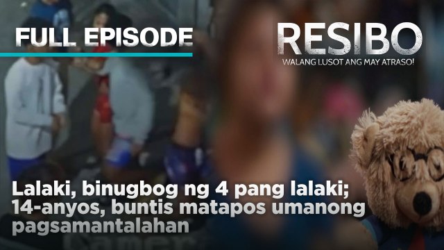 Lalaki, binugbog ng 4 pang lalaki; 14-anyos, buntis matapos pagsamantalahan (Full Episode) | Resibo
