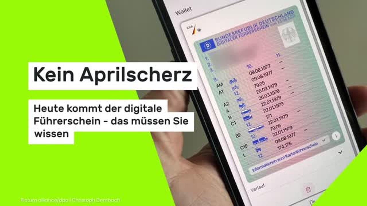 Kein Aprilscherz: Heute kommt der digitale Führerschein - das müssen Sie wissen