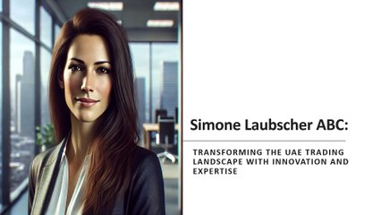Simone Laubscher ABC: Redefining UAE Trading with Innovation & Expertise!