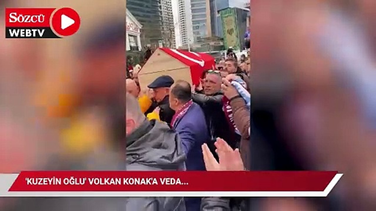 'Kuzeyin Oğlu' Volkan Konak'a veda...
