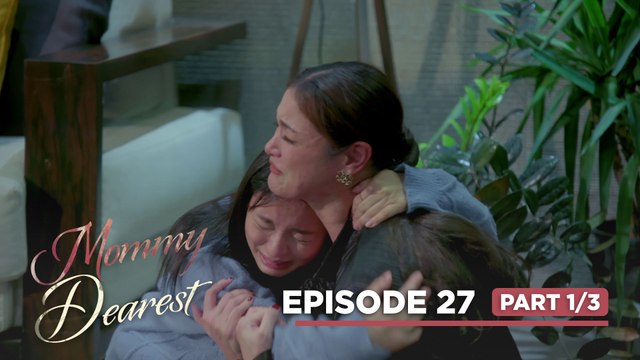 Mommy Dearest: Olive, ginaslight ang sariling anak! (Episode 27 - Part 1/3)